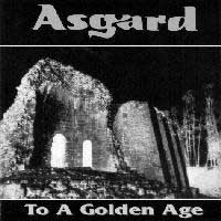 Asgard - To a Golden Age: Death Metal 1996 Asgard