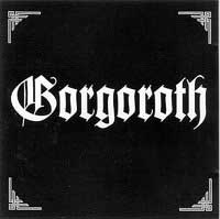 Gorgoroth - Pentagram: Black Metal 1993 Gorgoroth