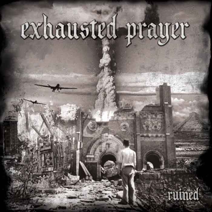 exhausted_prayer_-_ruined