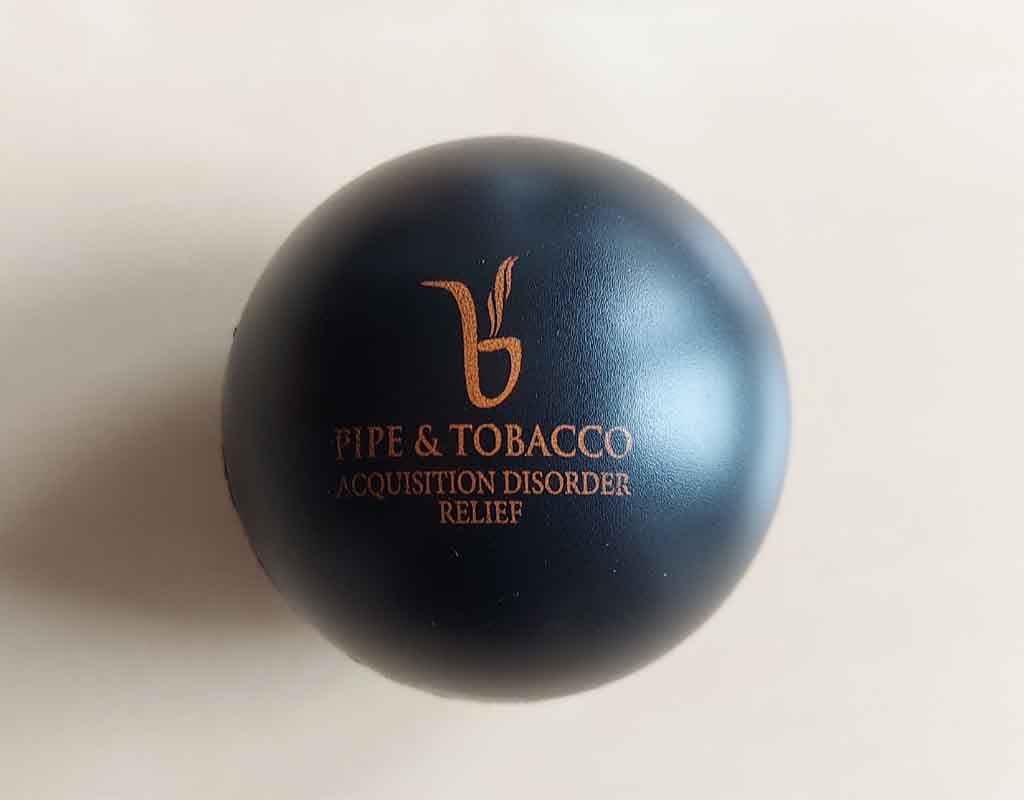 TobaccoPipes "Pipe and Tobacco Acquisition Disorder" Stress Ball