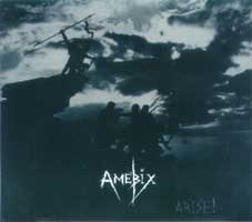 Amebix - Arise!: Hardcore 1987 Amebix