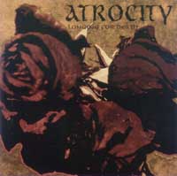 Atrocity - Longing for Death: Death Metal 1992 Atrocity