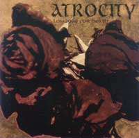 Atrocity - Longing for Death: Death Metal 1992 Atrocity
