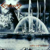 Capharnaum - Reality Only Fantasized: Death Metal 1997 Capharnaum