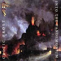 Celtic Frost - Into the Pandemonium: Death Metal 1987 Celtic Frost