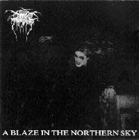 Darkthrone - A Blaze in the Northern Sky: Black Metal 1992 Darkthrone