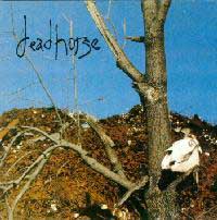 Dead Horse - HORSECORE: AN UNRELATED STORY THAT'S TIME CONSUMING: Thrash 1988 Dead Horse