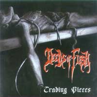 Deeds of Flesh - Trading Pieces: Death Metal 1996 Deeds of Flesh