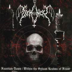 Demoncy - Faustian Dawn/Within the Sylvan Realms of Frost: Black Metal 1999 Demoncy