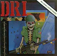 Dirty Rotten Imbeciles (DRI) - Dirty Rotten LP/CD: Thrash 1984 Dirty Rotten Imbeciles (DRI)