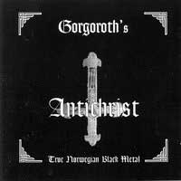 Gorgoroth - Antichrist: Black Metal 1995 Gorgoroth