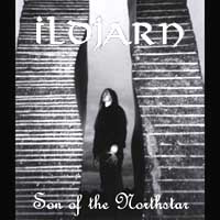 Ildjarn - Son of the Northstar: Black Metal 2002 Ildjarn