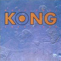 Kong - Mute Poet Vocalizer: Heavy Metal 1990 Kong