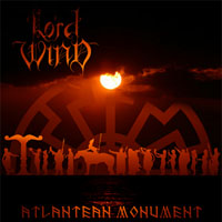 Lord Wind - Atlantean Monument: Ambient 2006 Lord Wind