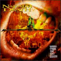 Napalm Death - Words From the Exit Wound: Grindcore 1998 Napalm Death