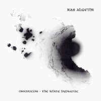 Ras Algethi - Oneiricon - The White Hypnotic: Doom Metal 1995 Ras Algethi