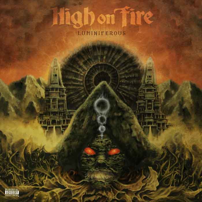 high on fire - luminifierous