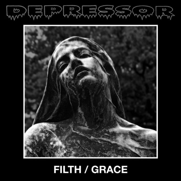 Depressor Filth Grace