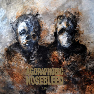 agoraphobic nosebleed arc