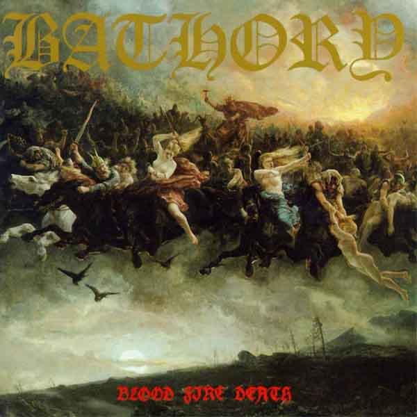 bathory-blood_fire_death