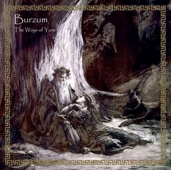 burzum-the_ways_of_yore