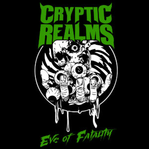 cryptic realms eve of fatality