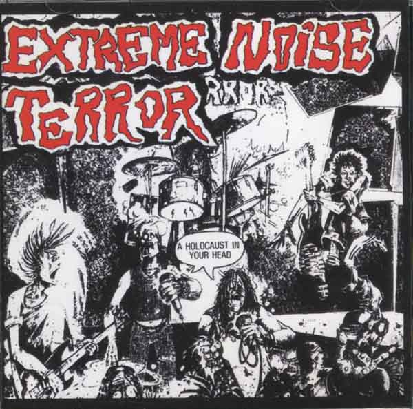 extreme_noise_terror-a_holocaust_in_your_head