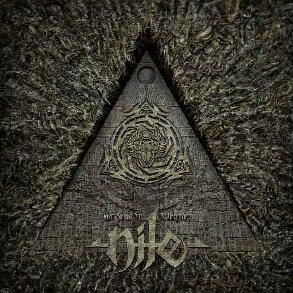 Nile - What Should Not Be Unearthed (2015)