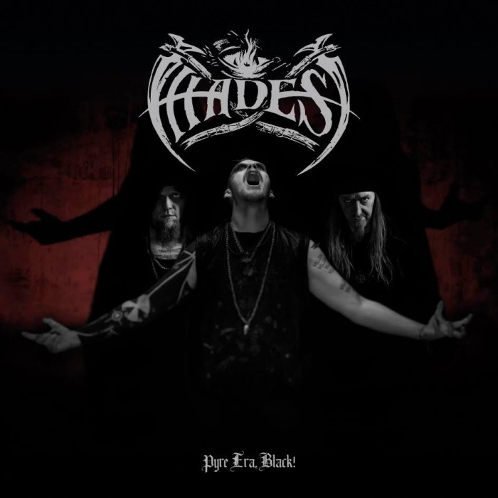 Hades Almighty - Pyre Era, Black! (2015)