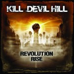 kill_devil_hill-revolution_rise