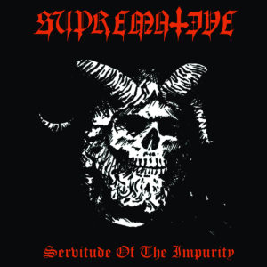 supremative - servitude of the impurity