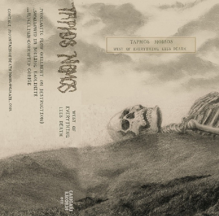 Taphos Nomos - West of Everything Lies Death (2015)